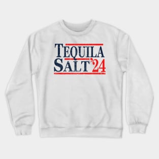 Tequila Salt 2024 Crewneck Sweatshirt